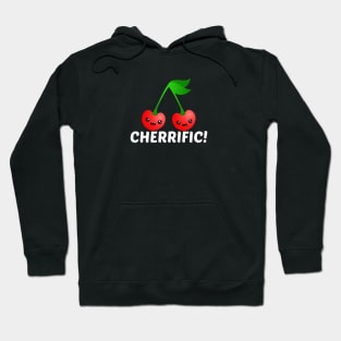 Cherrific! - Cherry Pun Hoodie